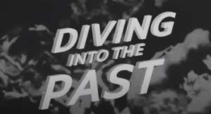 Diving into the Past